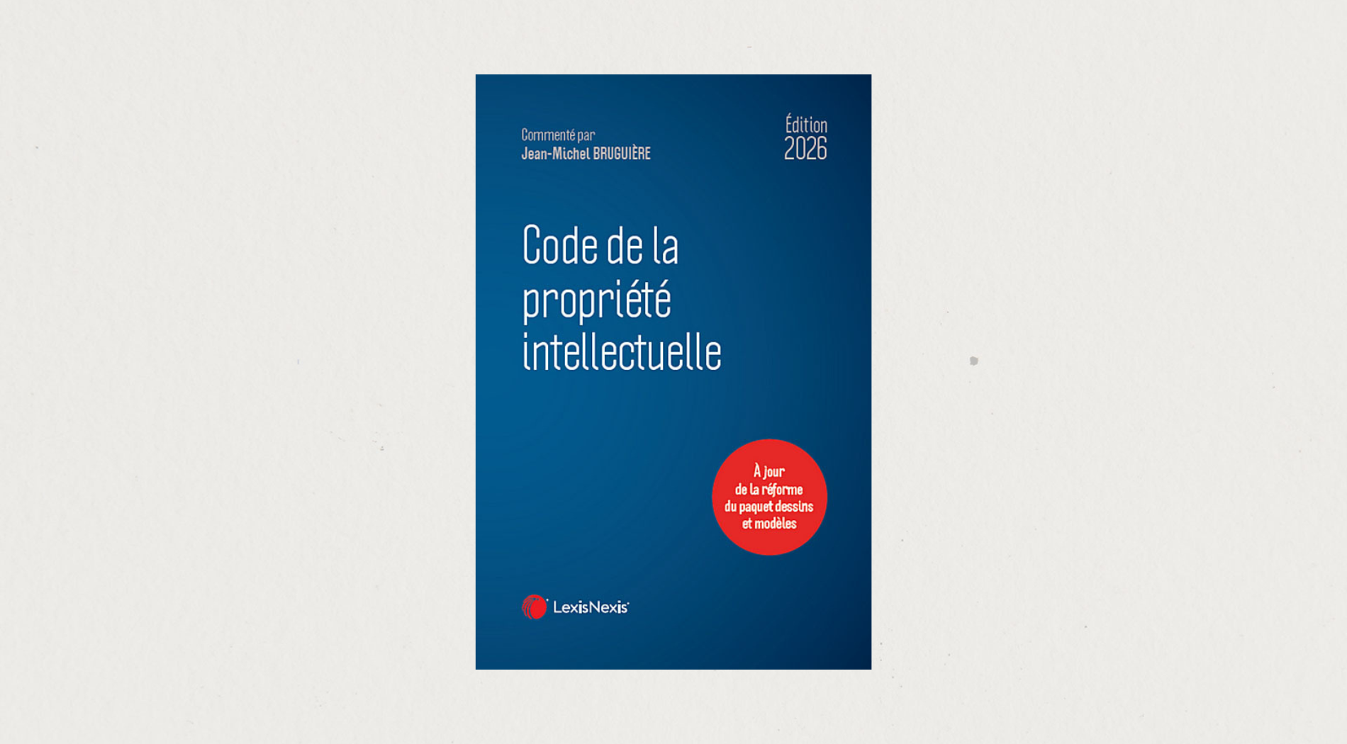 Code de la propriété intellectuelle 2026